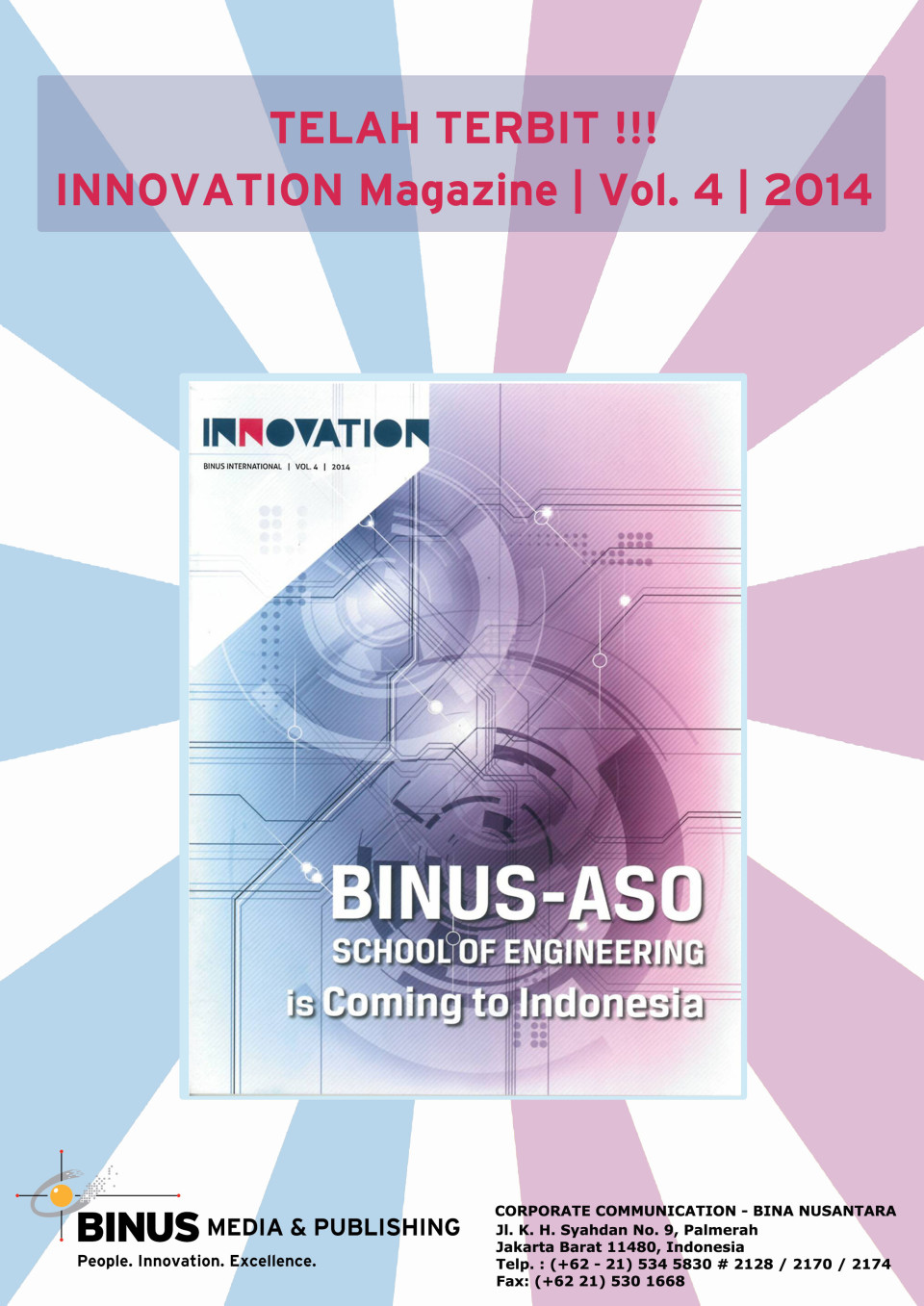 Telah Terbit !!!
INNOVATION Magazine | Vol. 4 | 2014