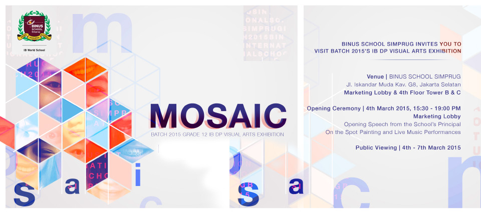 Mosaic : Batch 2015 Grade 12 IB DP Visual Arts Exhibition