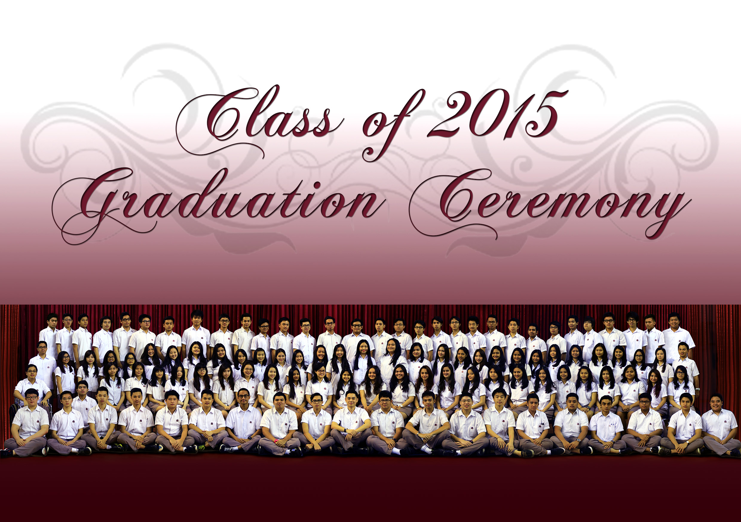 CLASS OF 2015 GRADUATION CEREMONY