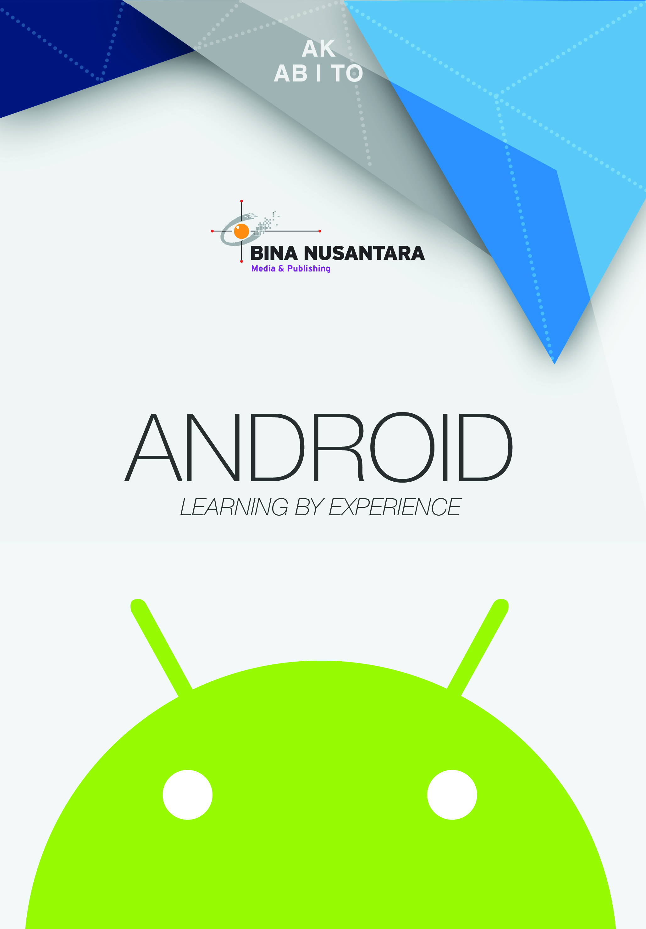 Android Learning by Experience